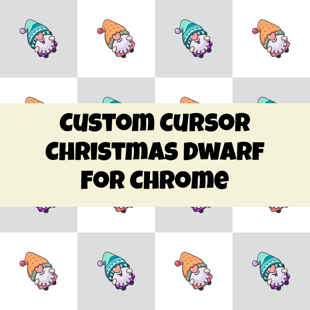 Custom Cursor Christmas Dwarf For Chrome